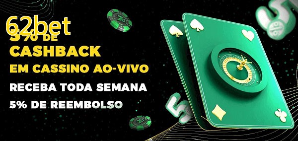 Promoções do cassino ao Vivo 62bet